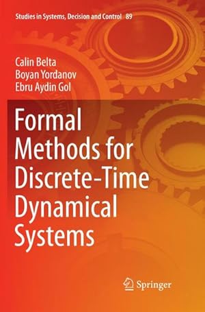 Bild des Verkufers fr Formal Methods for Discrete-Time Dynamical Systems zum Verkauf von buchversandmimpf2000