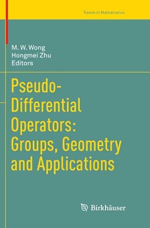 Immagine del venditore per Pseudo-Differential Operators: Groups, Geometry and Applications venduto da buchversandmimpf2000