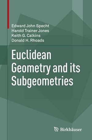 Imagen del vendedor de Euclidean Geometry and its Subgeometries a la venta por buchversandmimpf2000