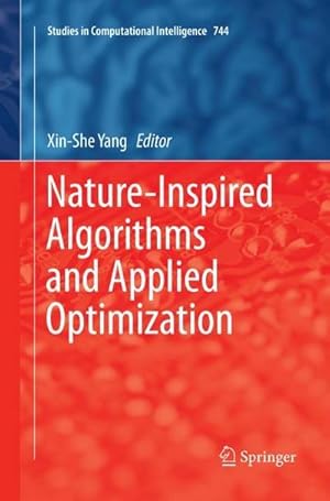 Bild des Verkufers fr Nature-Inspired Algorithms and Applied Optimization zum Verkauf von buchversandmimpf2000