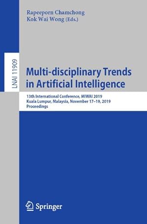Imagen del vendedor de Multi-disciplinary Trends in Artificial Intelligence a la venta por buchversandmimpf2000