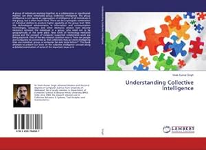 Bild des Verkufers fr Understanding Collective Intelligence zum Verkauf von buchversandmimpf2000