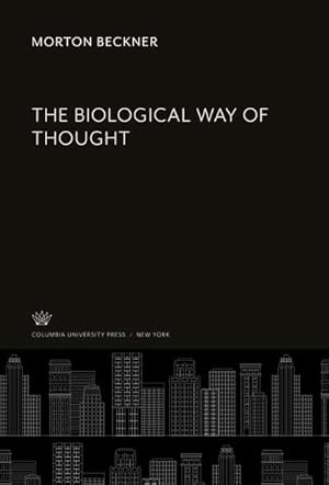 Seller image for The Biological Way of Thought for sale by buchversandmimpf2000