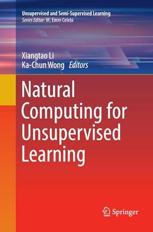Seller image for Natural Computing for Unsupervised Learning for sale by buchversandmimpf2000