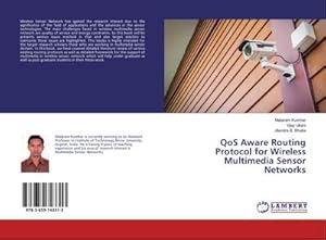 Image du vendeur pour QoS Aware Routing Protocol for Wireless Multimedia Sensor Networks mis en vente par buchversandmimpf2000