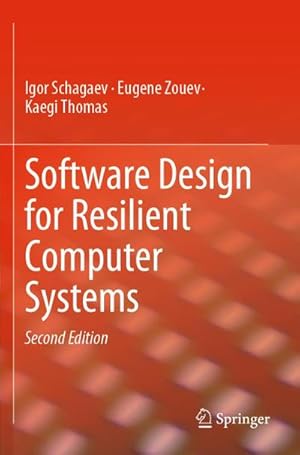 Imagen del vendedor de Software Design for Resilient Computer Systems a la venta por buchversandmimpf2000