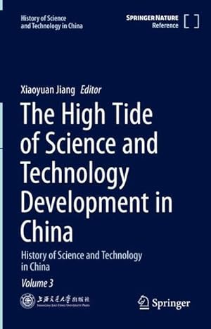 Immagine del venditore per The High Tide of Science and Technology Development in China venduto da buchversandmimpf2000