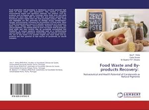 Bild des Verkufers fr Food Waste and By-products Recovery: zum Verkauf von buchversandmimpf2000