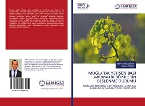 Bild des Verkufers fr MULADA YETEN BAZI AROMATK BTKLERN BESLENME DURUMU zum Verkauf von buchversandmimpf2000