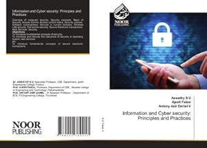 Bild des Verkufers fr Information and Cyber security: Principles and Practices zum Verkauf von buchversandmimpf2000