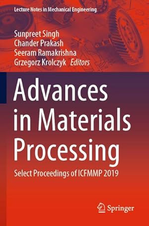 Bild des Verkufers fr Advances in Materials Processing zum Verkauf von buchversandmimpf2000