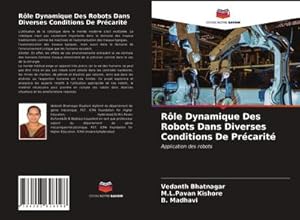 Immagine del venditore per R�le Dynamique Des Robots Dans Diverses Conditions De Pr�carit� venduto da buchversandmimpf2000