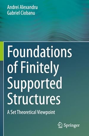 Bild des Verk�ufers f�r Foundations of Finitely Supported Structures zum Verkauf von buchversandmimpf2000