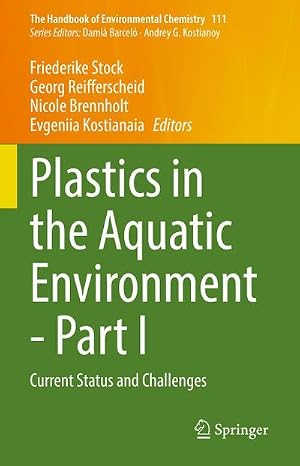 Imagen del vendedor de Plastics in the Aquatic Environment - Part I a la venta por buchversandmimpf2000