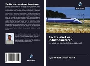 Imagen del vendedor de Zachte start van inductiemotoren a la venta por buchversandmimpf2000