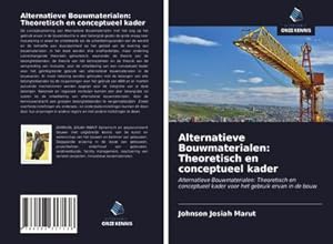 Seller image for Alternatieve Bouwmaterialen: Theoretisch en conceptueel kader for sale by buchversandmimpf2000