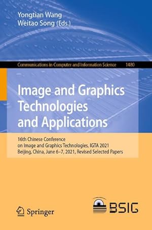 Bild des Verkufers fr Image and Graphics Technologies and Applications zum Verkauf von buchversandmimpf2000