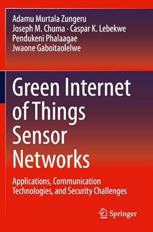 Seller image for Green Internet of Things Sensor Networks for sale by buchversandmimpf2000