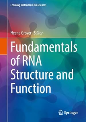 Image du vendeur pour Fundamentals of RNA Structure and Function mis en vente par buchversandmimpf2000