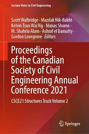 Bild des Verk�ufers f�r Proceedings of the Canadian Society of Civil Engineering Annual Conference 2021 zum Verkauf von buchversandmimpf2000