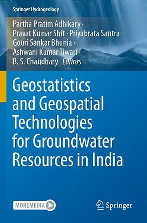 Immagine del venditore per Geostatistics and Geospatial Technologies for Groundwater Resources in India venduto da buchversandmimpf2000