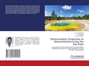 Seller image for Photocatalytic Properties of Nanomaterials using the azo Dyes for sale by buchversandmimpf2000