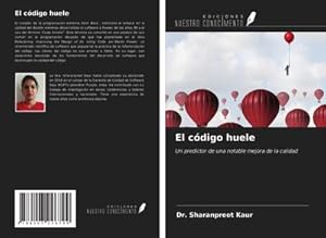 Bild des Verk�ufers f�r El c�digo huele zum Verkauf von buchversandmimpf2000