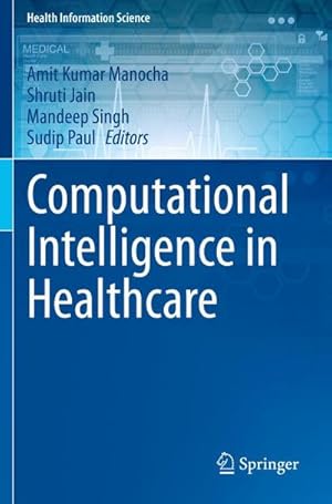 Bild des Verkufers fr Computational Intelligence in Healthcare zum Verkauf von buchversandmimpf2000