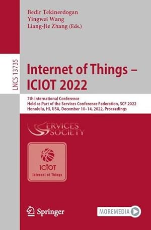 Bild des Verk�ufers f�r Internet of Things - ICIOT 2022 zum Verkauf von buchversandmimpf2000