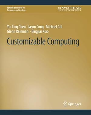 Immagine del venditore per Customizable Computing venduto da buchversandmimpf2000