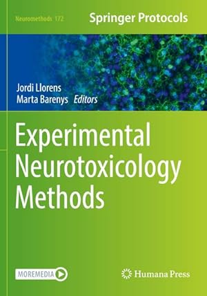 Immagine del venditore per Experimental Neurotoxicology Methods venduto da buchversandmimpf2000