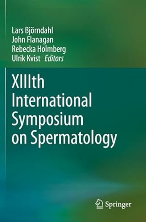 Seller image for XIIIth International Symposium on Spermatology for sale by buchversandmimpf2000