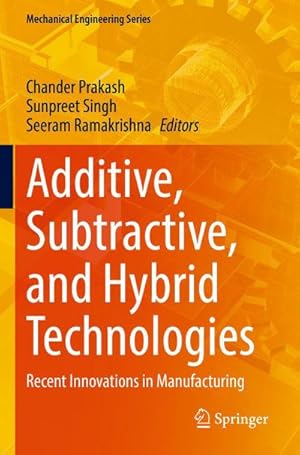 Immagine del venditore per Additive, Subtractive, and Hybrid Technologies venduto da buchversandmimpf2000