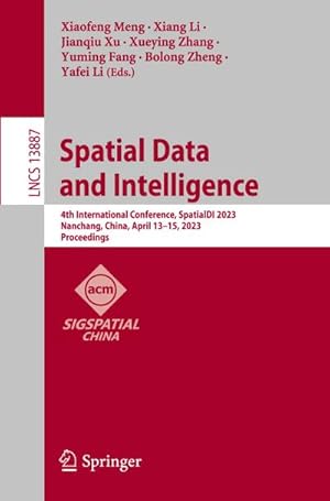 Bild des Verkufers fr Spatial Data and Intelligence zum Verkauf von buchversandmimpf2000