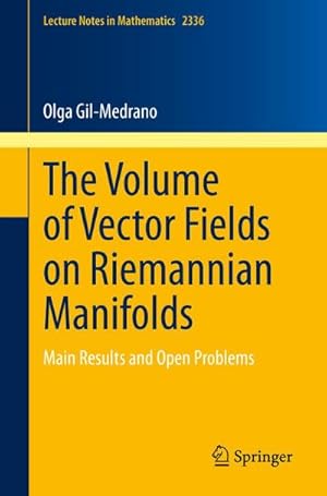 Image du vendeur pour The Volume of Vector Fields on Riemannian Manifolds mis en vente par buchversandmimpf2000