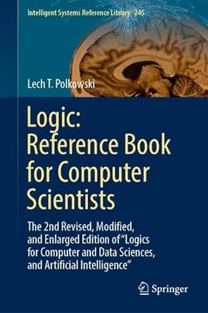 Imagen del vendedor de Logic: Reference Book for Computer Scientists a la venta por buchversandmimpf2000