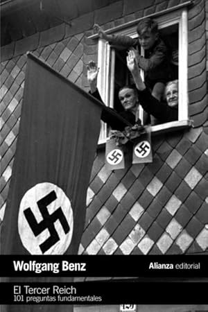 Bild des Verkufers fr El Tercer Reich : 101 preguntas fundamentales zum Verkauf von AHA-BUCH GmbH