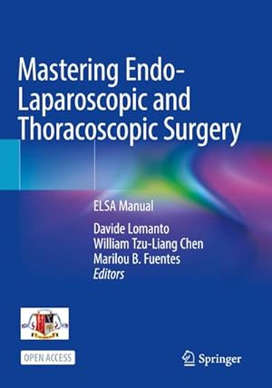 Bild des Verkufers fr Mastering Endo-Laparoscopic and Thoracoscopic Surgery zum Verkauf von buchversandmimpf2000
