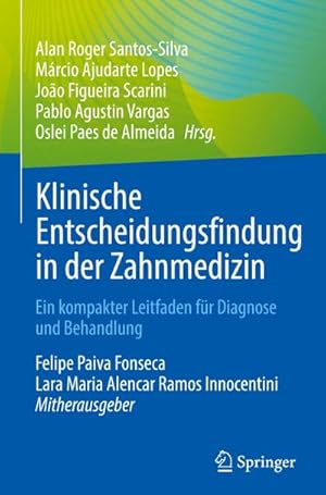Bild des Verkufers fr Klinische Entscheidungsfindung in der Zahnmedizin zum Verkauf von buchversandmimpf2000