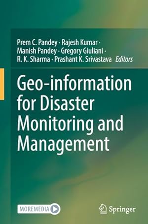 Bild des Verkufers fr Geo-information for Disaster Monitoring and Management zum Verkauf von buchversandmimpf2000