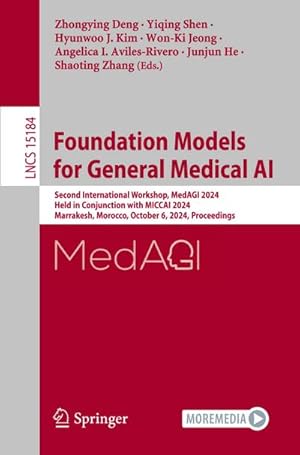 Bild des Verkufers fr Foundation Models for General Medical AI zum Verkauf von buchversandmimpf2000