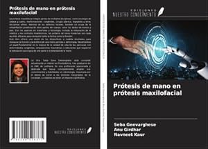Immagine del venditore per Pr�tesis de mano en pr�tesis maxilofacial venduto da buchversandmimpf2000