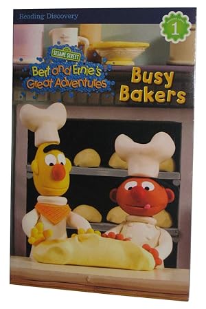 Imagen del vendedor de Busy Bakers - Bert and Ernie's Great Adventures Chapter bk 1 a la venta por Used Book Company