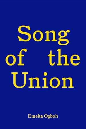 Imagen del vendedor de Song of the Union: Emeka Ogboh a la venta por AHA-BUCH GmbH