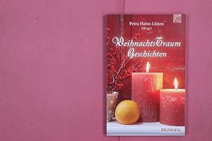 Bild des Verk�ufers f�r WEIHNACHTSTRAUMGESCHICHTEN. zum Verkauf von Butterfly Books GmbH & Co. KG