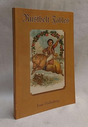Seller image for Rustbelt Fables for sale by Book House in Dinkytown, IOBA
