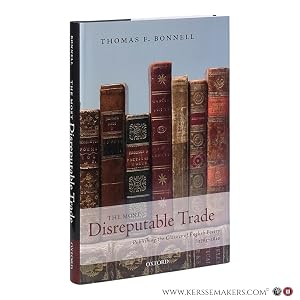 Seller image for The Most Disreputable Trade. Publishing the Classics of English Poetry 1765-1810. for sale by Emile Kerssemakers ILAB