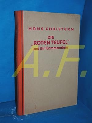 Seller image for Die "Roten Teufel" und ihr Kommandeur for sale by Antiquarische Fundgrube e.U.