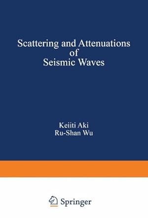 Immagine del venditore per Scattering and Attenuations of Seismic Waves, Part I venduto da buchversandmimpf2000