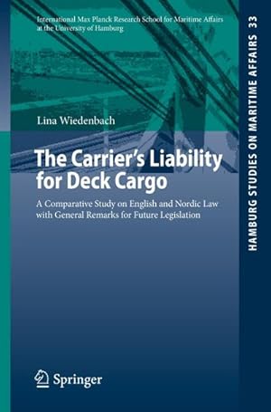 Immagine del venditore per The Carrier's Liability for Deck Cargo venduto da buchversandmimpf2000